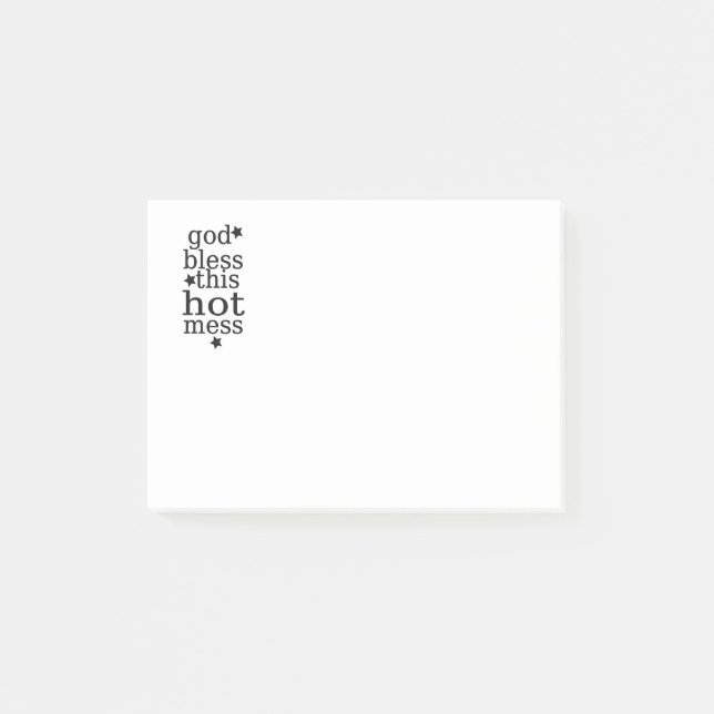 Gott segne dieses heiße Durcheinander - Zitat Post-it Klebezettel (Vorderseite)