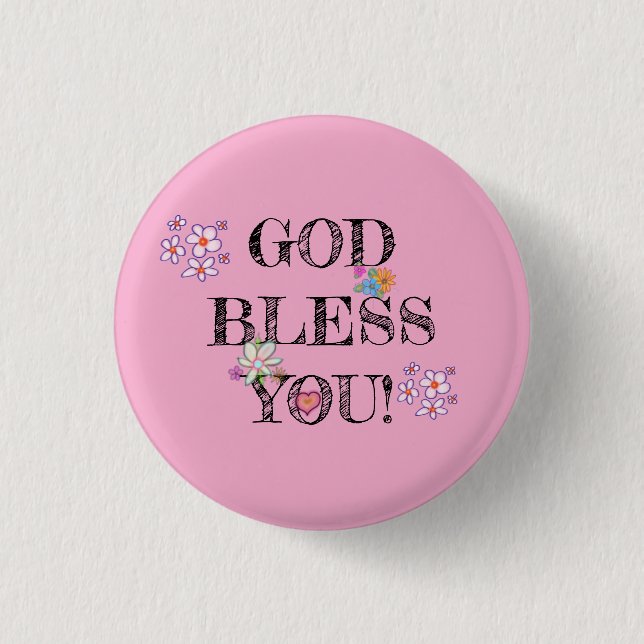 „Gott segne Euch“ Christliche Florale Rosa Button (Vorderseite)