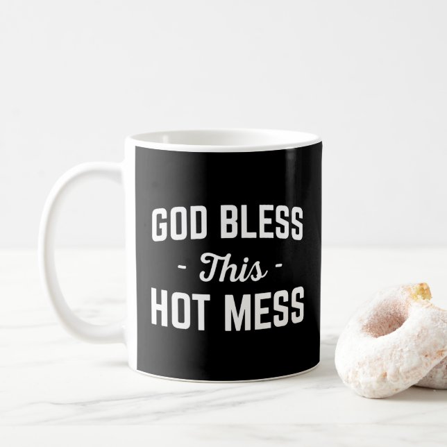 Gott segne heißes Mess-Zitat Kaffeetasse (Mit Donut)