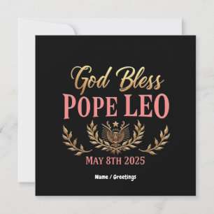Gott segne Papst Leo feiert neuen Papst 8. Mai 202 Einladung