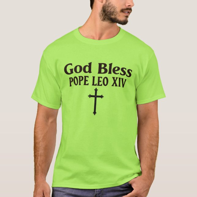 Gott segne Papst Leo XIV T-Shirt (Vorderseite)
