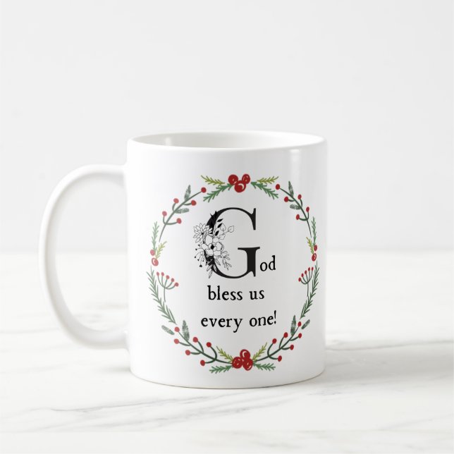 Gott segne uns jeden einzelnen Scrooge Dickens Wei Kaffeetasse (Links)