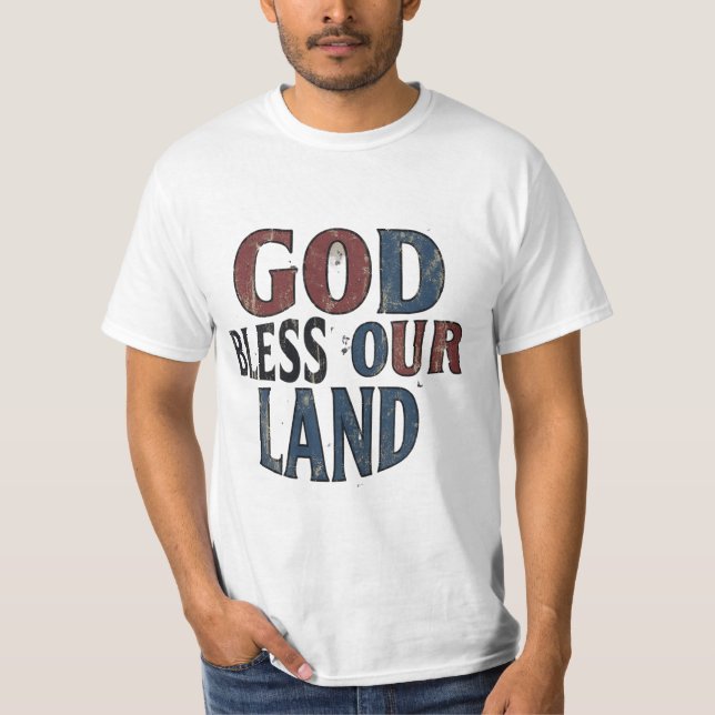 Gott segne unser Land T-Shirt (Vorderseite)