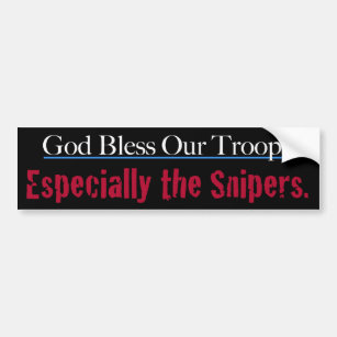Gott segne unsere Truppen, insbesondere die Sniper Autoaufkleber