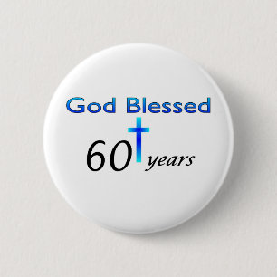 Gott segnete 60 Jahre Geburtstagsgeschenk Button