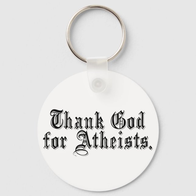 Gott sei Dank bin ich Atheist Schlüsselanhänger (Vorderseite)
