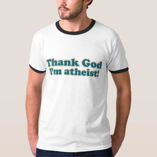 Gott sei Dank bin ich Atheist T-Shirt (Vorderseite)