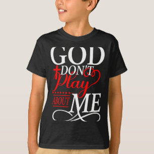 Gott spielt nicht um Inspiration T-Shirt