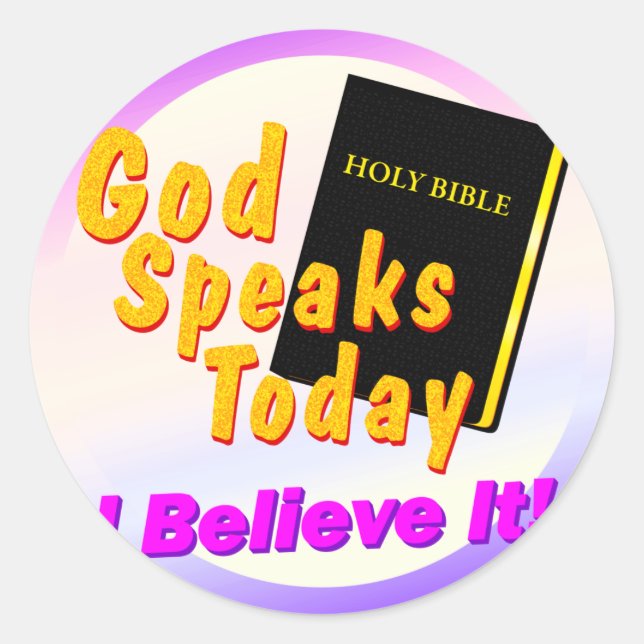 Gott spricht heute runder aufkleber (Vorderseite)