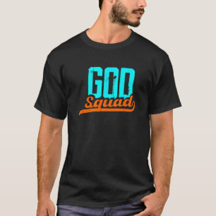 Gott Squad Religion Jesus betet Kirchenglaube glau T-Shirt