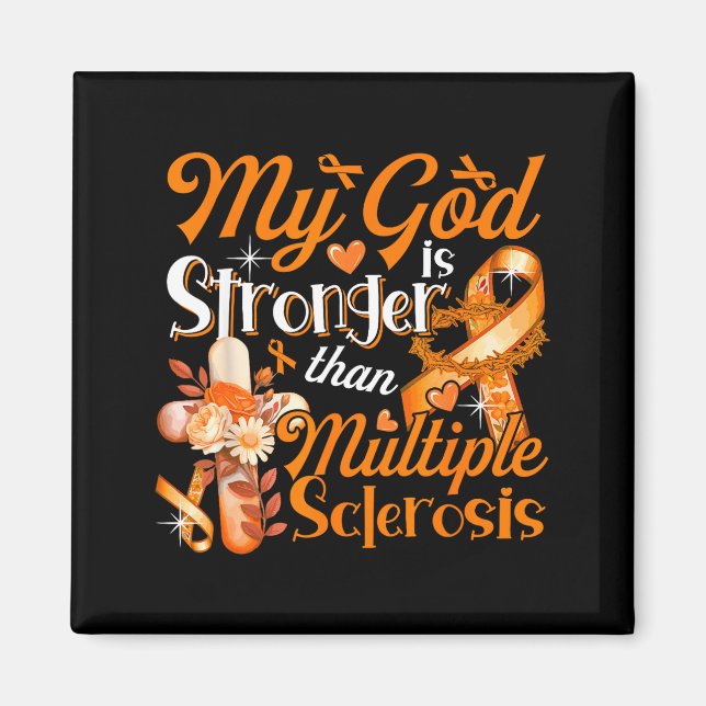 Gott Stolz Stärker Als Multiple-Sklerose-Kostüm Magnet (Vorne)