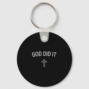 Gott tat es - einfaches Christliches religiöses Kr Schlüsselanhänger