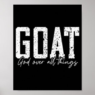 Gott über alle Dinge Jesus Ziege Cool Inspirierend Poster