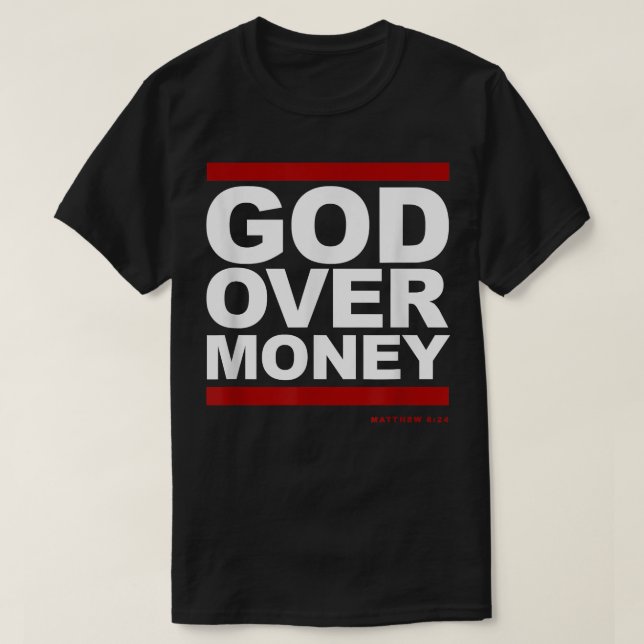 Gott über Geld T - Shirt (Design vorne)