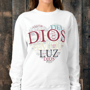 Gott und Glaube Herz Frauen christlich Spanisch Sweatshirt