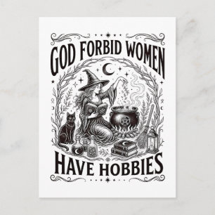 Gott verbiete Frauen Hobbys zu haben Feministische Postkarte