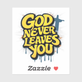 Gott Verlasst dich nie - White Edition Aufkleber