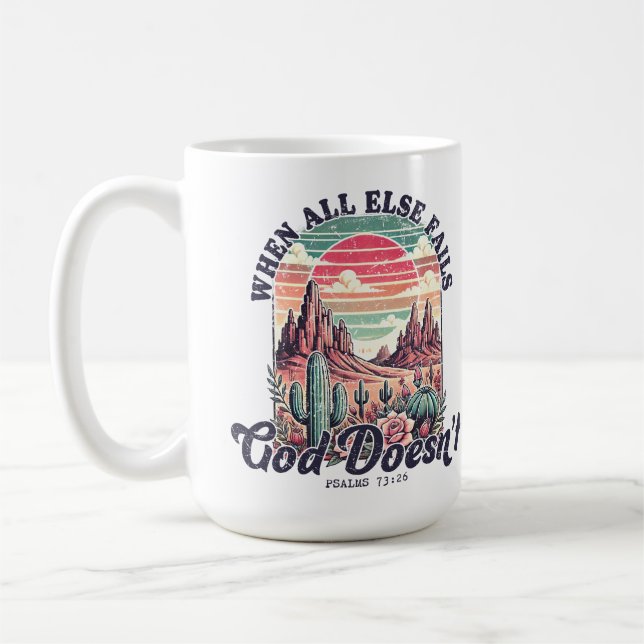 Gott Versage keine Vintage Wüste Christlich Kaffeetasse (Links)