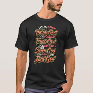 Gott vertraue Gott Gott finde Gott Religiös T-Shirt