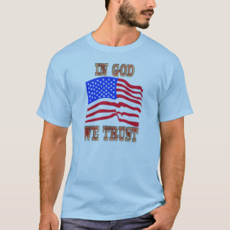 Gott vertrauen wir dem amerikanischen Shirt der Fl