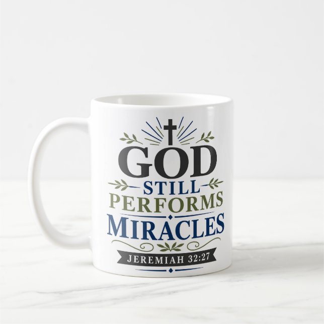 Gott vollbringt immer noch Wunder Christlicher Gla Kaffeetasse (Links)