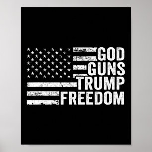 Gott Waffen Trump Freiheit - Christlich Lustig Pro Poster