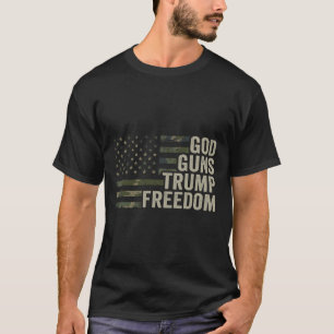 Gott Waffen Trump Freiheit - Lustige Tarnung Pro W T-Shirt