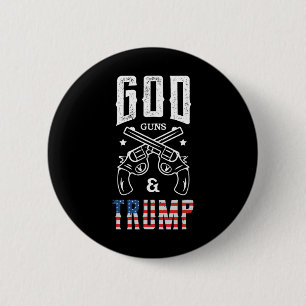 Gott Waffen und Trump-Unterstützung Button