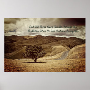 "Gott wird dich nie Verlassen haben und dich auch  Poster