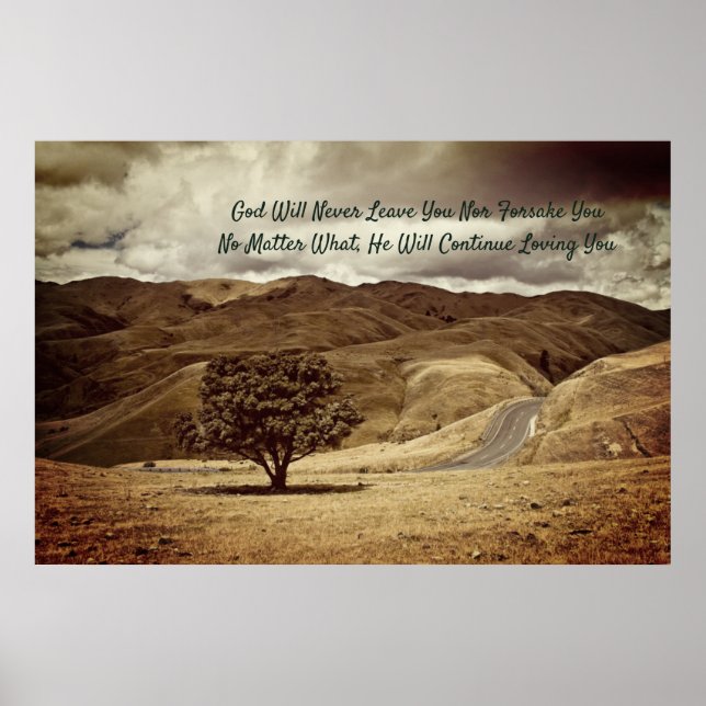 "Gott wird dich nie Verlassen haben und dich auch  Poster (Vorne)