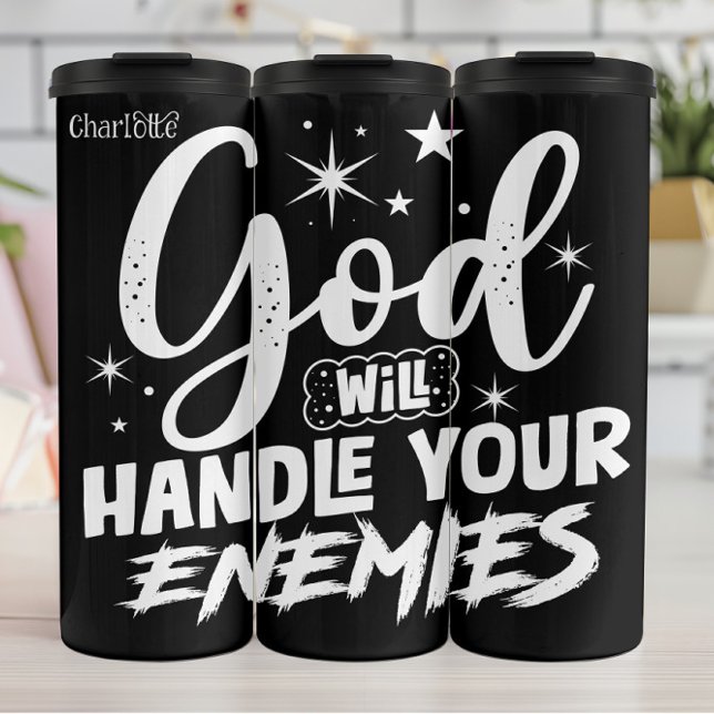 Gott wird mit deinen Feinden umgehen Thermosbecher (Von Creator hochgeladen)