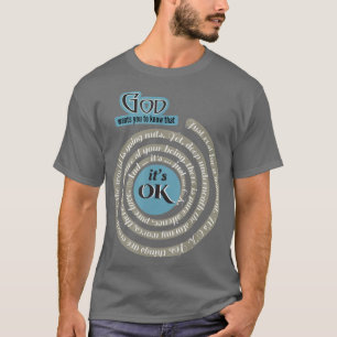 Gott wollte dir, sein OK zu kennen T-Shirt