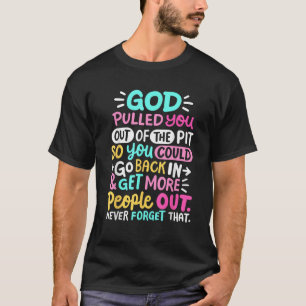 Gott zog dich aus der Grube Sobriety OM NA recv T-Shirt