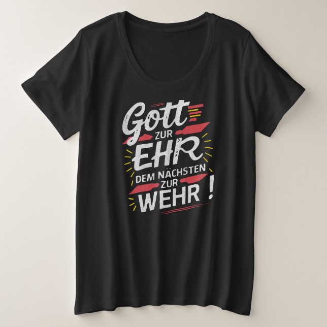 Gott zur Ehr dem Nächsten zur Wehr - Feuerwehr Große Größe T-Shirt (Design vorne)