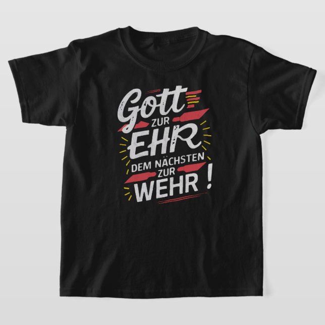 Gott zur Ehr dem Nächsten zur Wehr - Feuerwehr T-Shirt (Ablage )