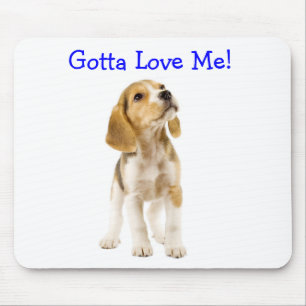 Gotta Liebe Me Beagle Welpe Mousepad