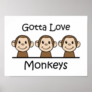 Gotta Liebe Monkeys Poster