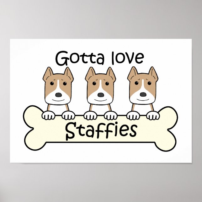 Gotta Liebe Staffy Poster (Vorne)