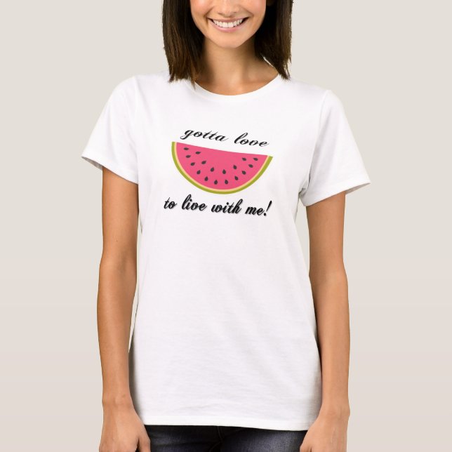 gottaloveWatermelon T-Shirt (Vorderseite)