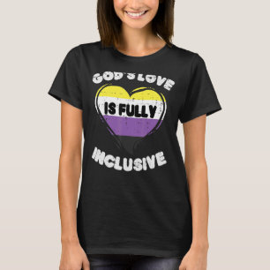 Götter Liebe Voll inklusives nichtbinäres Herz Enb T-Shirt