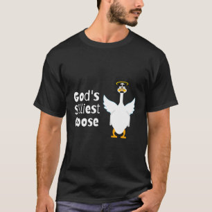 Gottes Alberne Gänseverkleidung T-Shirt