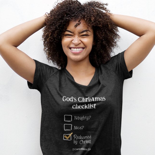 GOTTES CHRISTMAS CHECKLIST Christliche Frauen T-Shirt (Von Creator hochgeladen)