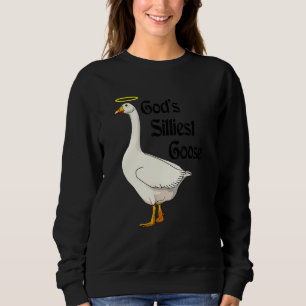 Gottes dümmste Gans   Ente   Sweatshirt