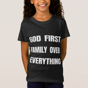 Gottes erste Familie über alles Matthew 633 T-Shirt