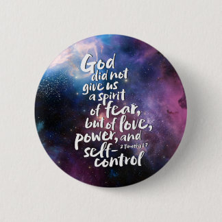 GOTTES Geist der Liebe KEIN FÜRCHTER, MÄCHTIGER Bi Button