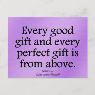 Gottes Geschenke sind gut und perfekt James 1:17 Postkarte