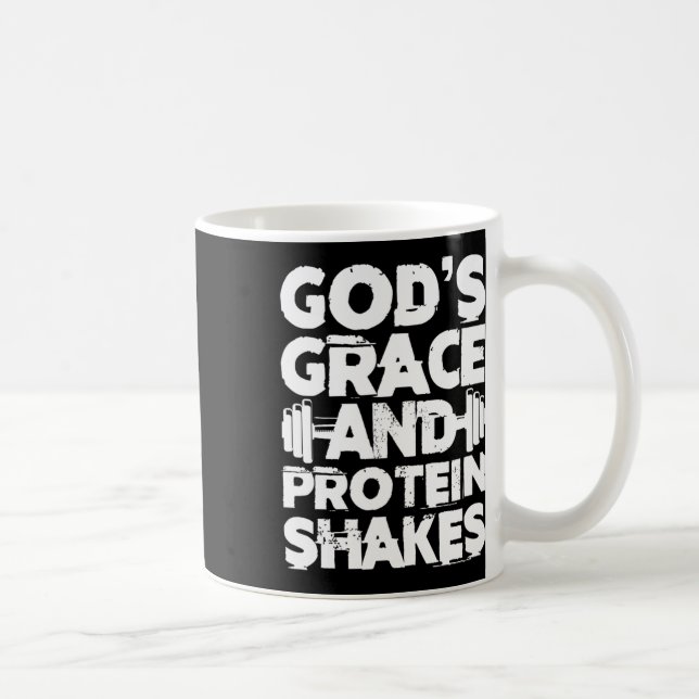 Gottes Gnade und Eiweiß erschüttert Bodybuilding-F Kaffeetasse (Rechts)