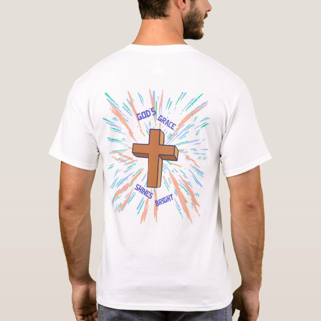 Gottes Grace Shines Bright T-Shirt (Rückseite)