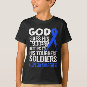 Gottes härteste Soldaten ALOPECIA AWARENESS t T-Shirt