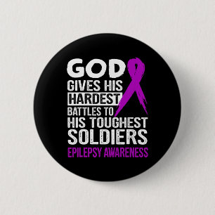 Gottes härteste Soldaten EPILEPSY AWARENESS t Button